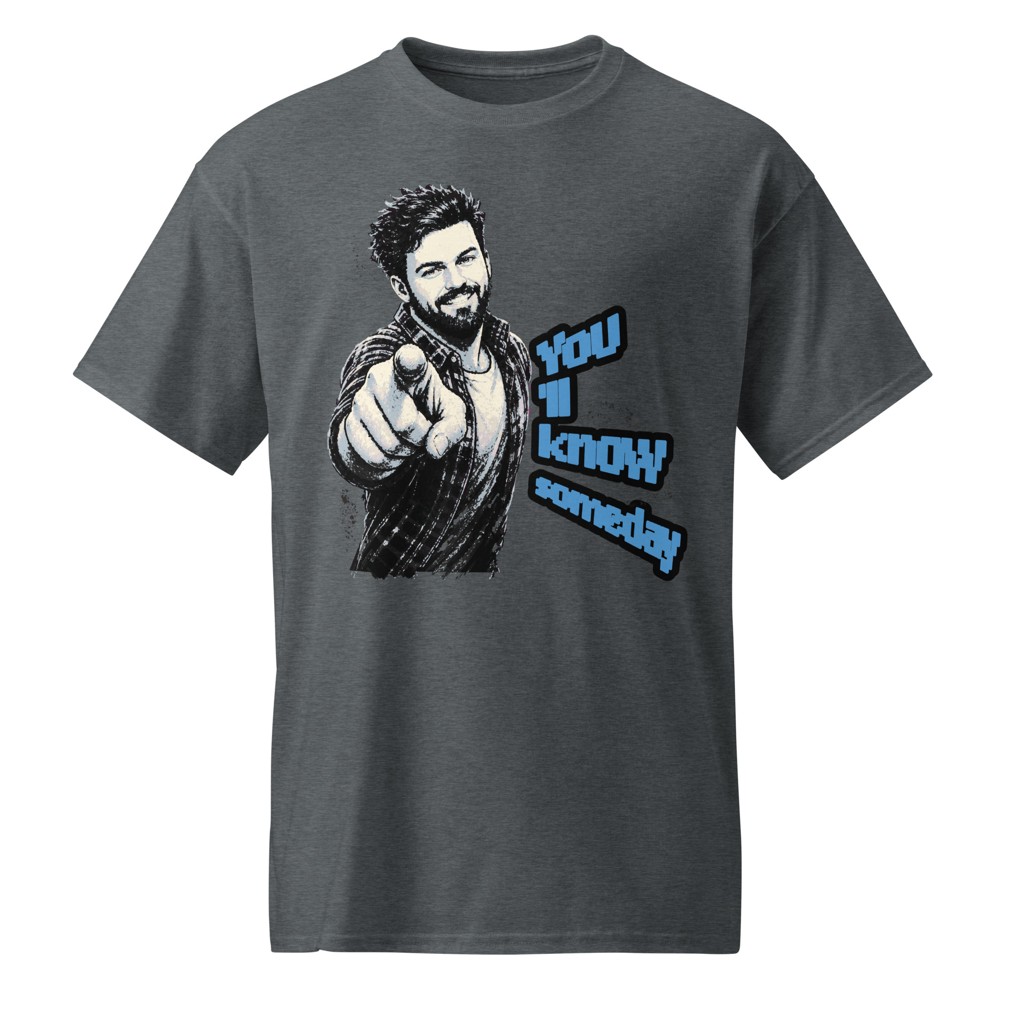 You ll know Someday Photo Sports T-Shirt | P2004202505F | 0408202603B